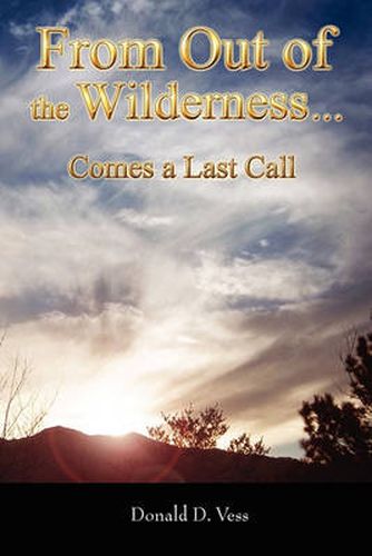 Cover image for From Out of the Wilderness...