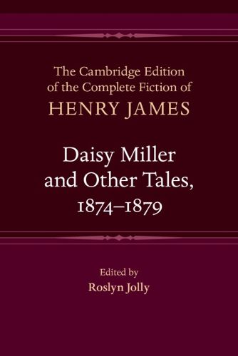 Cover image for Daisy Miller and Other Tales, 1874-1879