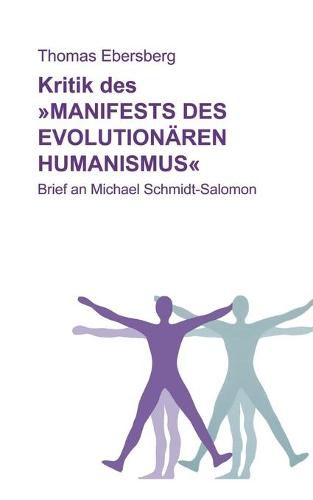 Cover image for Kritik des Manifests des evolutionaren Humanismus: Brief an Michael Schmidt-Salomon