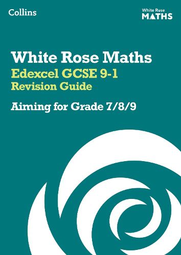 Cover image for Edexcel GCSE 9-1 Revision Guide: Aiming for a Grade 7/8/9