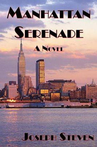 Cover image for Manhattan Serenade: A Novel