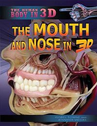 Cover image for The Mouth and Nose in 3D