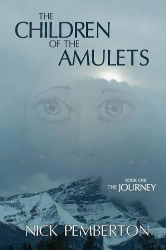 Cover image for The Children Of The Amulets: The Journey