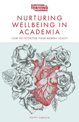 Cover image for Nurturing Wellbeing in Academia