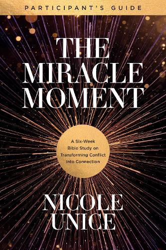 Cover image for Miracle Moment Participant's Guide, The