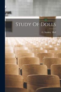 Cover image for Study Of Dolls