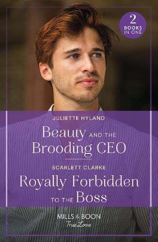 Cover image for Beauty And The Brooding Ceo / Royally Forbidden To The Boss