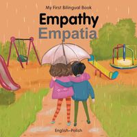 Cover image for My First Bilingual Book-Empathy (English-Polish)