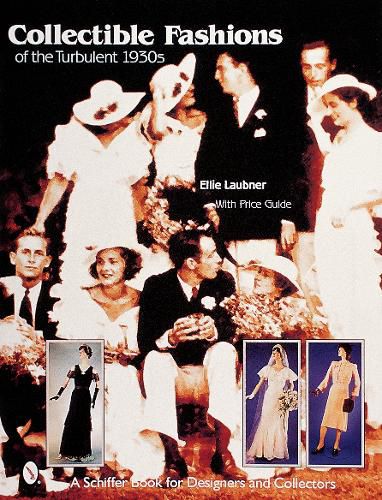 Cover image for Collectible Fashions of the Turbulent 1930s