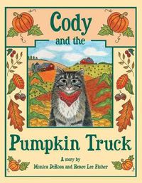 Cover image for Cody and the Pumpkin Truck