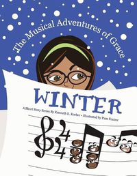 Cover image for The Musical Adventures of Grace - Winter