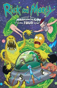 Cover image for Rick And Morty: Annihilation Tour