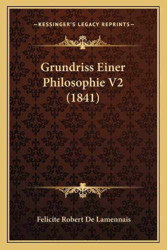 Grundriss Einer Philosophie V2 (1841)