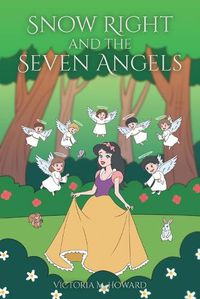 Cover image for Snow Right and the Seven Angels