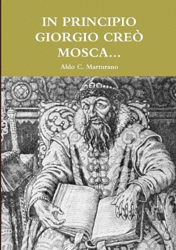 Cover image for In Principio Giorgio Creo Mosca...