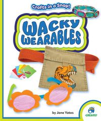 Cover image for Wacky Wearables