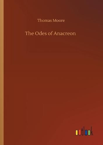 Cover image for The Odes of Anacreon