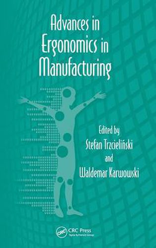 Cover image for Advances in Ergonomics in Manufacturing