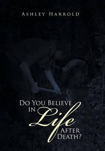 Cover image for Do You Believe in Life After Death?