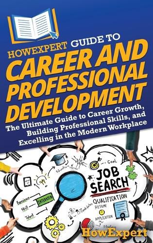 HowExpert Guide to Career and Professional Development