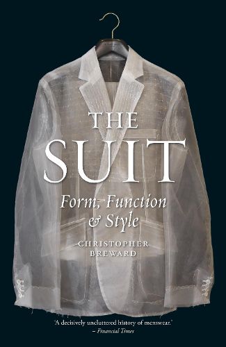 Cover image for The Suit: Form, Function and Style