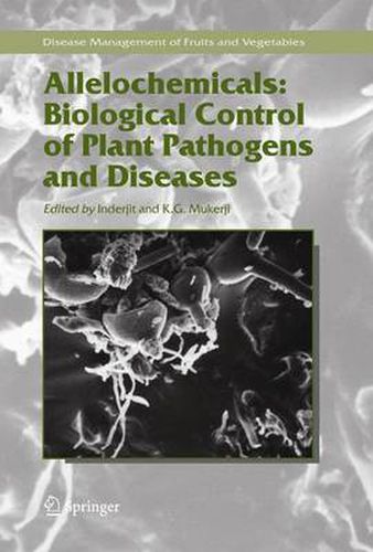 Cover image for Allelochemicals: Biological Control of Plant Pathogens and Diseases