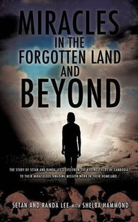 Cover image for Miracles in the Forgotten Land and Beyond