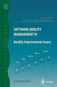 Cover image for Software Quality Management VI: Quality Improvement Issues