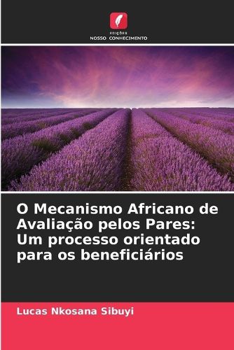 Cover image for O Mecanismo Africano de Avaliacao pelos Pares