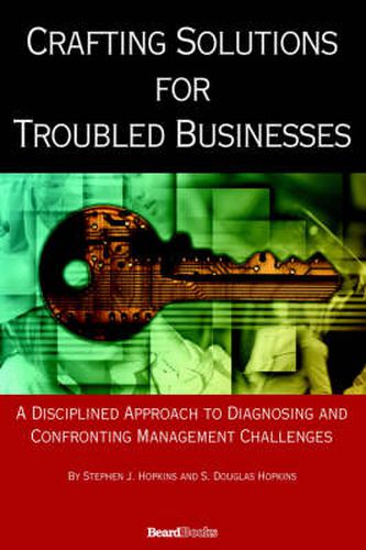 Cover image for Crafting Solutions for Troubled Businesses