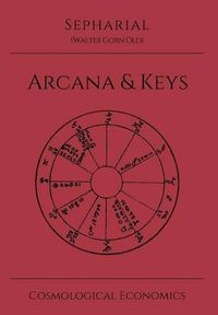 Cover image for Sepharial's Arcana & Keys