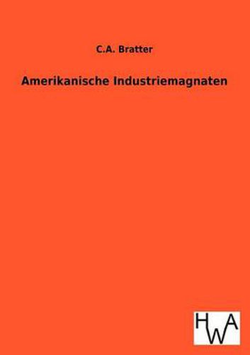 Cover image for Amerikanische Industriemagnaten