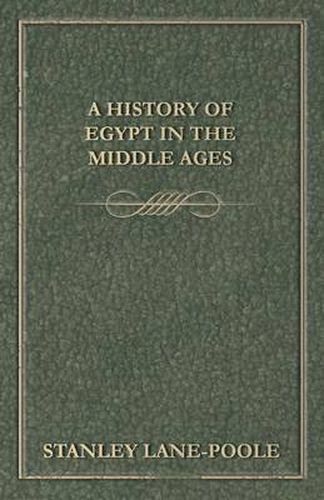 A History of Egypt in the Middle Ages