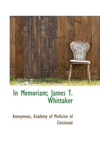 Cover image for In Memoriam; James T. Whittaker