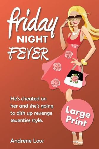 Cover image for Friday Night Fever: Large Print Edition