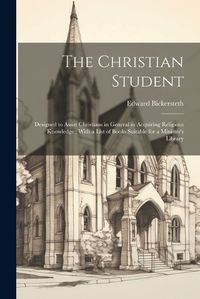 Cover image for The Christian Student