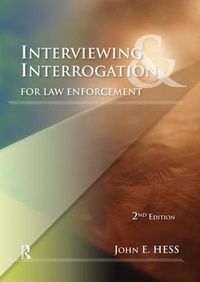 Cover image for Interviewing and Interrogation for Law Enforcement