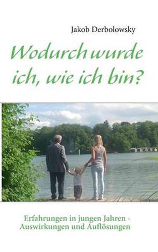 Cover image for Wodurch Wurde Ich, Wie Ich Bin?