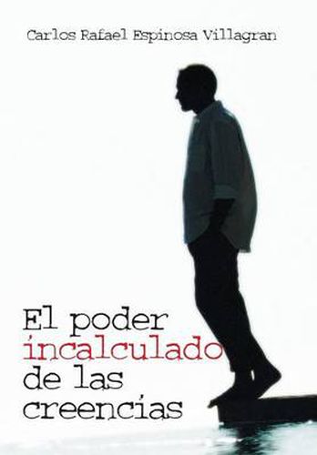 Cover image for El Poder Incalculado de Las Creencias