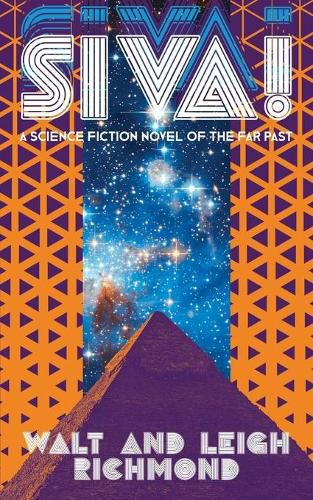 Siva! A Science Fiction Novel of the Far Past