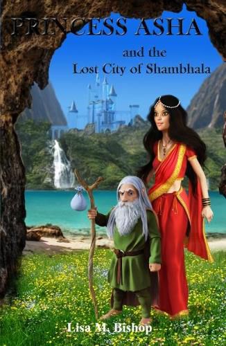 Cover image for Princess Asha and the Lost City of Shambhala