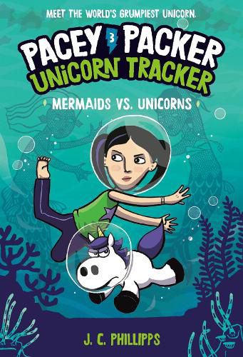 Cover image for Pacey Packer, Unicorn Tracker 3: Mermaids vs. Unicorns