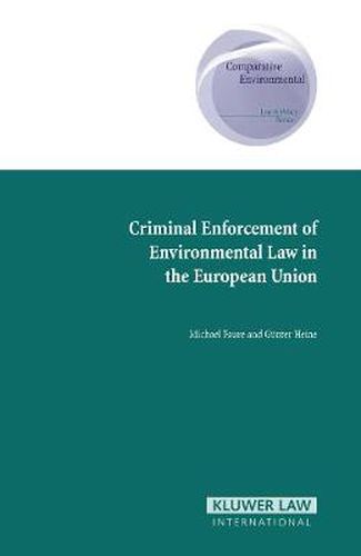 Cover image for Criminal Enforcement of Environmental Law in the European Union