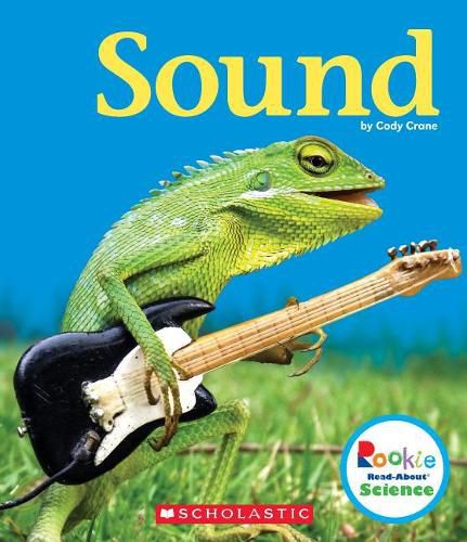 Sound (Rookie Read-About Science: Physical Science) (Library Edition)