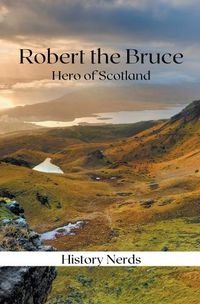 Cover image for Robert the Bruce