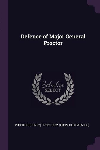 Cover image for Defence of Major General Proctor