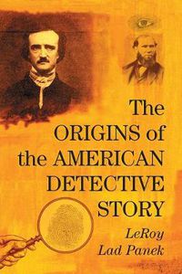 Cover image for The Origins of the American Detective Story