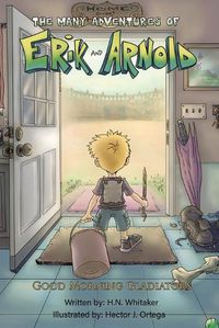 Cover image for The Many Adventures of Erik and Arnold