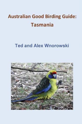 Cover image for Australian Good Birding Guide: Tasmania