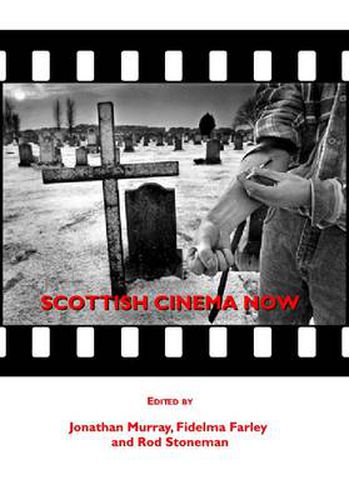 Cover image for Scottish Cinema Now